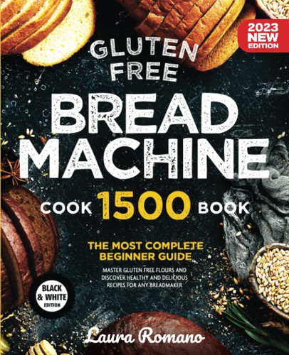 Gluten free bread machine - gluten-free, the