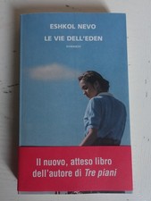 Le vie dell'eden. Eshkol Nevo