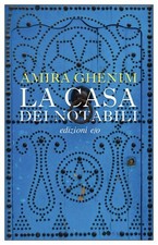 Libri Ghenim Amira - La Casa