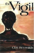 The Vigil by Reynolds, Clay