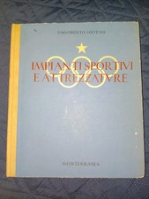 1950 IMPIANTI SPORTIVI E ATTEZZATURE Dagoberto Ortensi Mediterranea