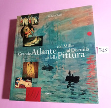 STEFANO ZUFFI-GRANDE ATLANTE DELLA PITTURA DAL MILLE AL DUEMILA-ELECTA 2003(ARTE