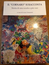 IL CORNARO SI RACCONTA Storia