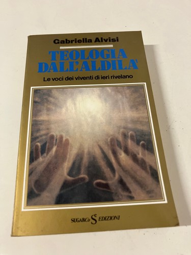 Teologia dell aldilà voci - dell'aldilà, le