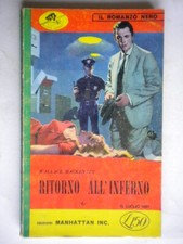 Ritorno all’inferno	MacKentzy Manhattan romanzo nero 3 cassidy giallo maupassant