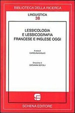 Lessicologia lessicografia - lessicologia, e