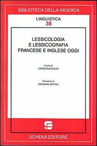 Lessicologia lessicografia - lessicologia,