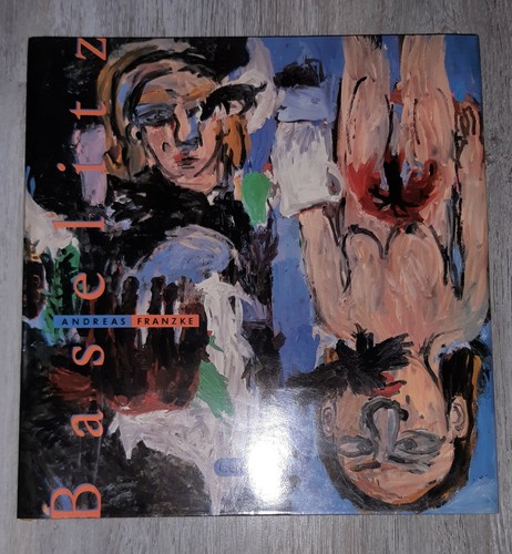 Baselitz monographie - baselitz,