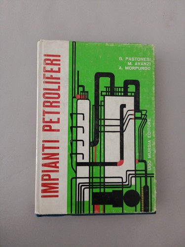 Impianti petroliferi - impianti,