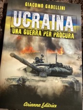 Libro Ucraina -Una Guerra Per Procura Gabellini M3