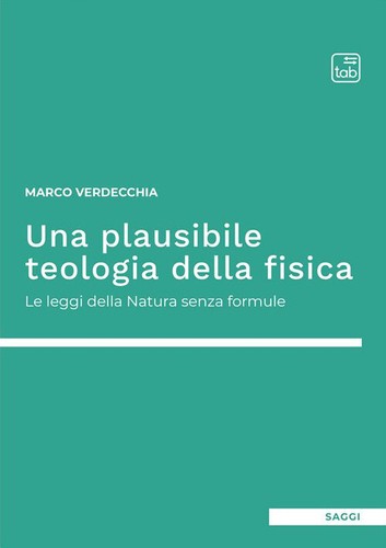 Una plausibile teologia - , della
