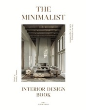 The Minimalist: Interior