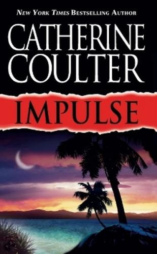Catherine coulter impulse - catherine,