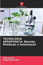 Tecnologia Aeroponica: Ben??o