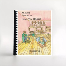 Un corso facile nell'utilizzo della calcolatrice HP 42S