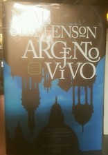NEAL STEPHENSON ARGENTO VIVO