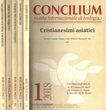 Concilium Anno 2018. Rivista internazionale di teologia. AA.VV. 2018. .