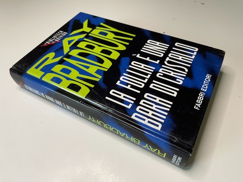 Ray bradbury follia è - è, una