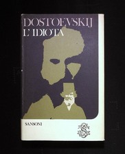 Dostoevskij Fedor L'idiota. I