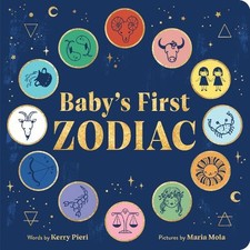 Baby's First Zodiac - 9781728258027