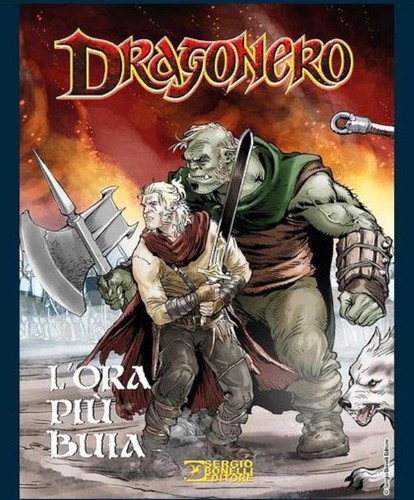 Dragonero ora piu buia - l'ora, piu'