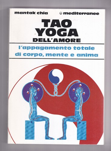 Libro tao yoga dell amore - libro, dell'amore
