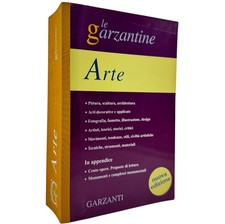 Enciclopedia dell’Arte Le Garzantine Garzanti 2002 Pittura Scultura Architettura