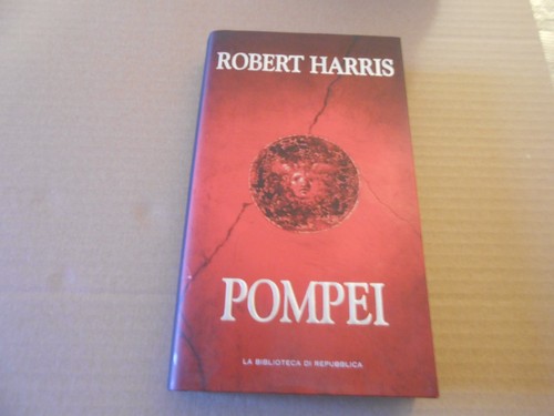 Pompei robert harris - pompei,