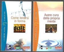 Come tenersi in forma + Avere cura della propria mente - Pellai, Ardino