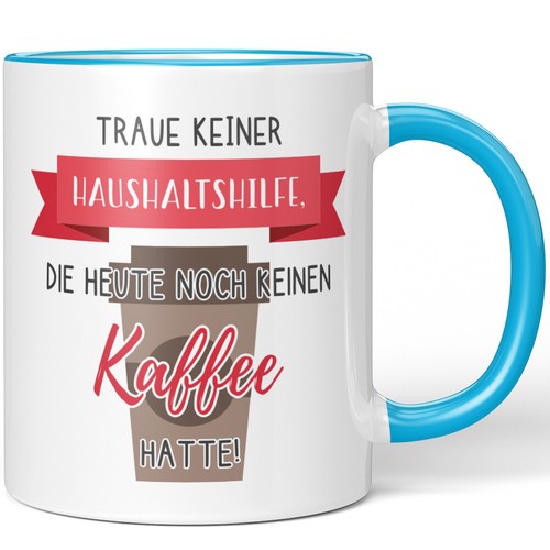 Traue keiner haushaltshilfe - keiner,