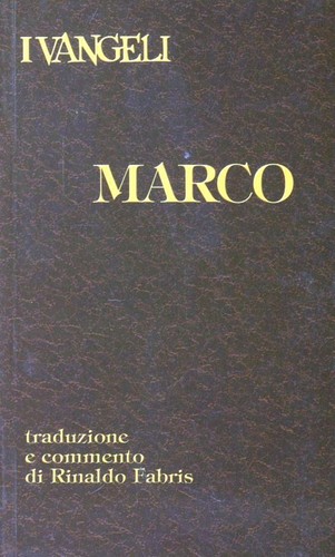 Vangeli marco rinaldo - i, vangeli.