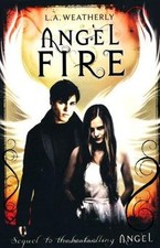 Angel Fire: Angel Trilogy