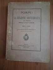 AA.VV. Pompei .Regione sotterrata dal VESUVIO nel 79. Giannini 1879.