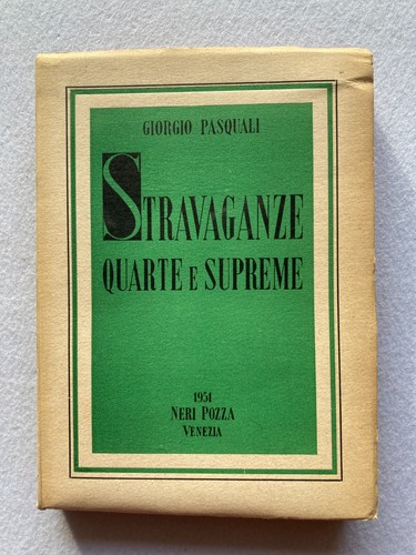 Giorgio pasquali stravaganze - pasquali,,