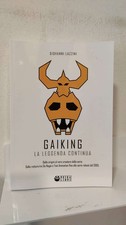 GAIKING La Leggenda Continua -