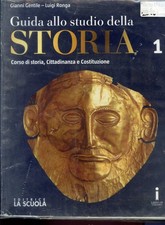 2020 GUIDA ALLO STUDIO DELLA STORIA 1 - GENTILE/RONGA - 2 TOMI