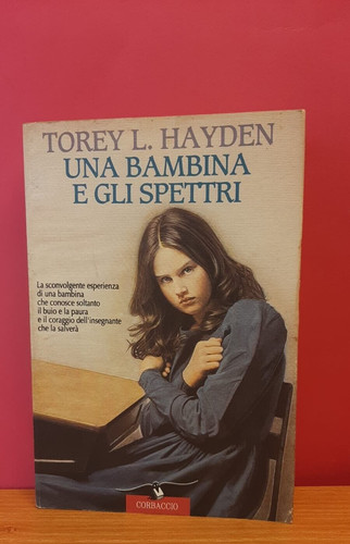 Torey hayden una bambina - -,