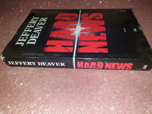 Jeffery deaver hard news - jeffery,