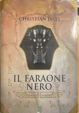 IL FARAONE NERO Christian Jacq