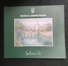 DOMUS CARMELITANA GIOVANNI SCHIAROLI ROMA