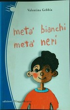 Meta bianchi neri - bianchi,