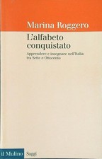 L'ALFABETO CONQUISTATO ROGGERO