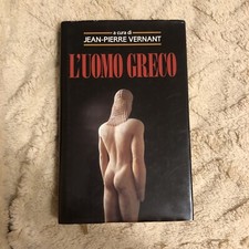 L’uomo Greco Jean Pierre Vernant