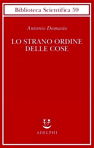 Antonio damasio strano - damasio,,
