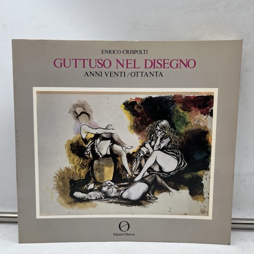 Guttuso nel disegno - guttuso,