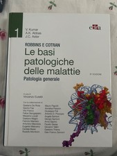 Robbins e Cotran. Le Basi Patologiche delle Malattie. Test di Autovalutazione...