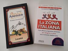 2 LIBRI ALIMENTAZIONE E DIETA LA ZONA ITALIANA Braga ALIMENTAZIONE 2000 Pulcini