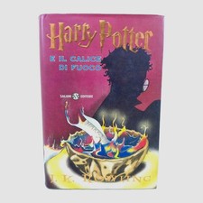 HARRY POTTER E IL CALICE DI FUOCO 4 - J. K. Rowling Salani 2001