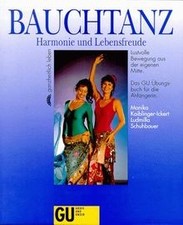 Bauchtanz von Monika Kaiblinger-Ickert | Buch | Zustand sehr gut