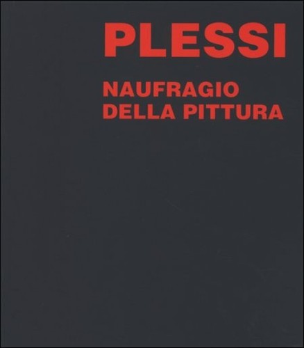Fabrizio plessi naufragio - plessi.,